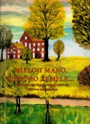 Almanacho „Mieloji mano, rudenio žemele...“ viršelis 