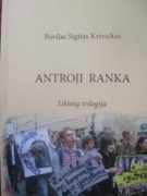 Povilo Sigito Krivicko knyga „Antroji ranka“ Povilo Sigito Krivicko knyga „Antroji ranka“