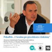 Pokalbis „Ukraina po prezidento rinkimų“ Pokalbis „Ukraina po prezidento rinkimų“