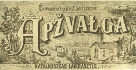 Laikraštis "Žemaičių ir Lietuvos apžvalga" Laikraštis "Žemaičių ir Lietuvos apžvalga"